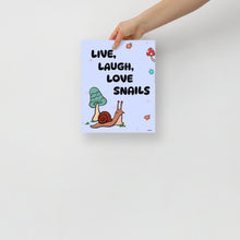 Laden Sie das Bild in den Galerie-Viewer, Live Laugh Love Snails Print