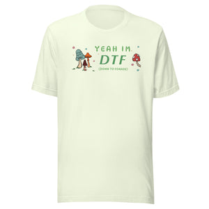 DTF (Down to Forage) T-shirt